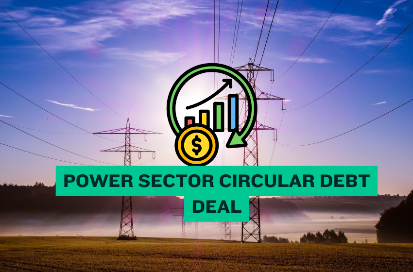 Power Sector Circular Debt Deal: Rs 1,225 Billion Resolved