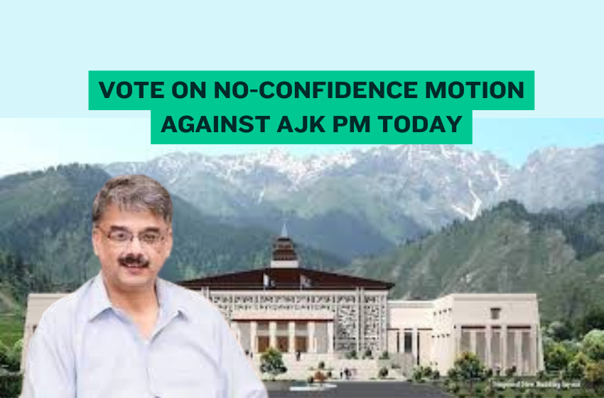 Vote On No-Confidence Motion Against AJK PM Today