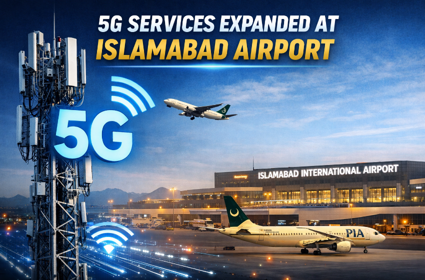5G Services at Islamabad Airport Expanded for Travelers