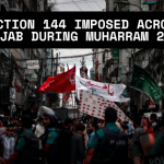 Section 144 Imposed Across Punjab During Muharram: 7 Restrictions You Must Know